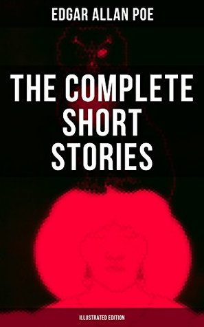 The Complete Short Stories of Edgar Allan Poe