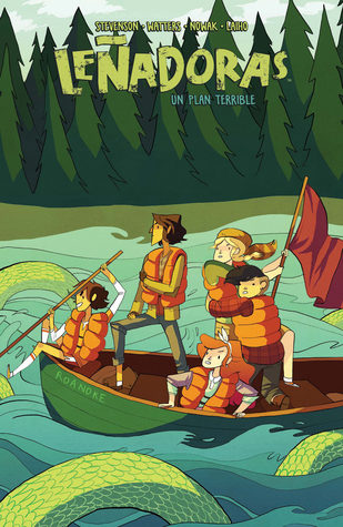 Portada de Leñadoras: Un plan terrible, de N.D. Stevenson