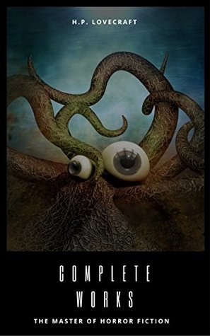 Complete Collection Of H. P. Lovecraft