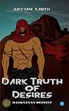 Dark Truth of Des...