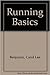Running basics