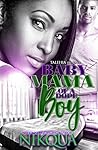 Baby Mama Of A Dope Boy
