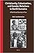 Christianity, Colonization, and Gender Relations in North Sumatra: A Patrilineal Society in Flux (Verhandelingen van het Koninklijk Instituut voor Taal-, Land- en Volkenkunde, 309)
