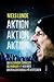 Aktion Aktion Aktion by Niels Lunde