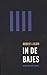 In de bajes