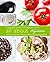 All About Vegetables: A Vegetable Cookbook for Vegetable Lovers: Discover New and Delicious Ways to Enjoy Vegetables