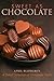 Sweet as Chocolate: A Sweet Collection of Chocolate Treats