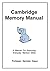 Cambridge Memory Manual by Narinder Kapur