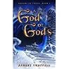 A God of Gods (Dreams of Chaos, #3)