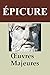 Epicure - Oeuvres: Lettre à...
