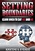 Setting Boundaries: Learn W...