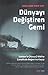 Dünyayı Değiştiren Gemi by Dan van der Vat