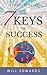 The 7 Keys to Success
