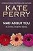 Mad About You (Laurel Heights, #9)