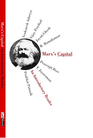 Marx's Capital: An Introductory Reader (Kindle Edition)