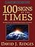 100 Signs of the Times (Family Deluxe Edition): Leading Up to the Second Coming of Christ (Latter-day Saint Books by David J. Ridges)
