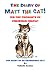 The Diary Of Matt The Cat: Or The Thoughts Of Chairman Miaow!