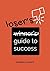 Losers Guide To Success by Shalaka Lalwani