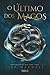 O Último dos Magos (O Último dos Magos, #1)