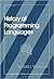 History of Programming Languages by Richard L. Wexelblat