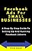 Facebook Ads For SMALL BUSI...