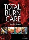 Total Burn Care E-Book: Expert Consult - Online and Print