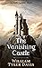 The Vanishing Castle (The G...