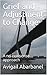 Grief and Adjustment to Change: A no-nonsense approach (Fully Human Psychotherapy Tools for Life Series)