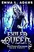 Exiled Queen (The Thief's T...