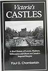 Victoria's Castles by Paul Geoffrey Chamberlain