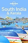 Lonely Planet South India & Kerala (Travel Guide) Lonely Planet South India & Kerala (Travel Guide)