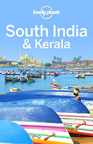 Lonely Planet South India & Kerala (Travel Guide)