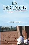 The Decision: A c...