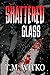 Shattered Glass (T's Pocket...