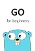 GO LANG: For beginners
