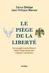 Le Piège de la liberté