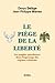 Le Piège de la liberté