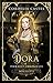 Dora: A Goldilocks Retelling (Perrault Chronicles #4.5)
