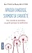 Apaiser l'angoisse, surmonter l'anxiété