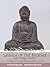 Sayings of the Buddha and Other Masters by Mark Zocchi