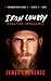 Iron Cowboy: Redefine Impossible