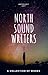 North Sound Writers Anthology 2017 by Miranda Boyer
