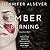 Ember Burning (Trinity Forest, #1)
