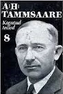 Tõde ja õigus III by A.H. Tammsaare Tõde ja õigus III by A.H. Tammsaare