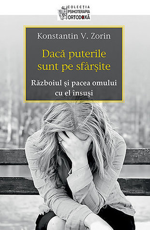Daca puterile sunt pe sfarsite. Razboiul si pacea omului cu el insusi (Paperback)