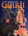 Gaudi: Complete Works Gaudi: Complete Works