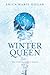 Winter Queen (The Winter Queen Series Book 1)