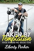 Taken by Temptation