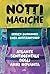 Notti magiche: Atlante sentimentale degli anni Novanta (Italian Edition)
