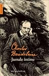 Jurnale intime by Charles Baudelaire
